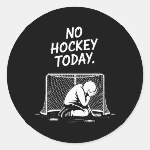 Pegatina Redonda No Hay Hockey Hoy Gran Regalo Para Amantes Del Hoc