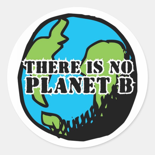 PEGATINA REDONDA NO HAY PLANETA B (Anverso)