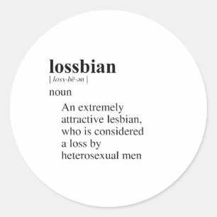 Pegatina Redonda No hay una traducción directa para "LOSSBIAN" ya q