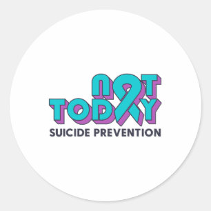 Pegatina Redonda No hoy Concienciación sobre Prevención del Suicidi