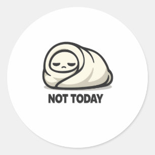 Pegatina Redonda No Hoy - Personaje Lindo Cansado Burrito de Manta