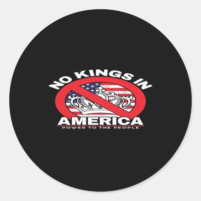 Pegatina Redonda No Kings In America Anti-Monarchy Patriotic Design (Anverso)