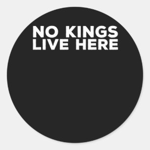 Pegatina Redonda No Kings vive aquí - Estado activista pro-democrac