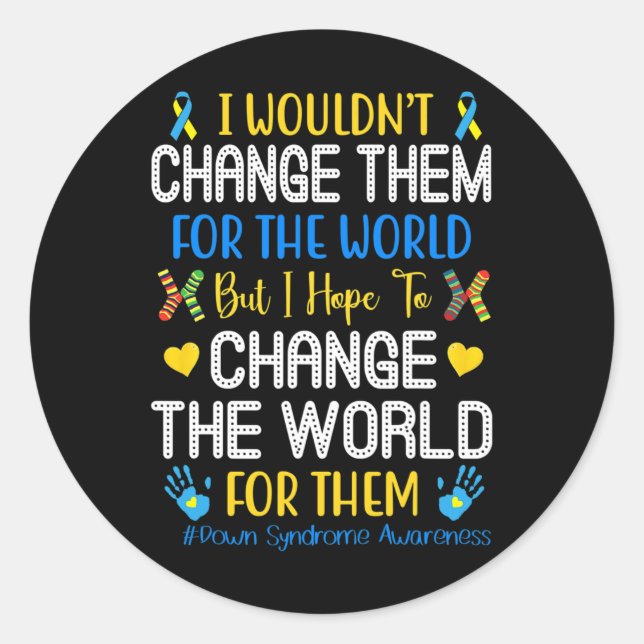 Pegatina Redonda No los cambiaría por el síndrome de Down A (Anverso)