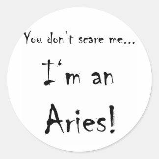 Pegatina Redonda No me asustas... Aries