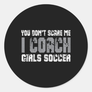 Pegatina Redonda No Me Asustas Entreno Fútbol Femenino