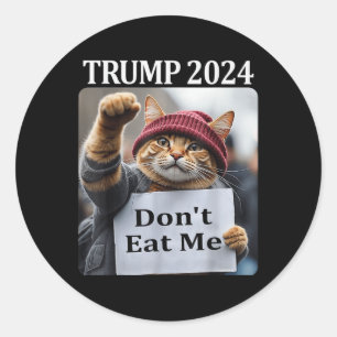 Pegatina Redonda No Me Coman Gatos Para Trump 2024