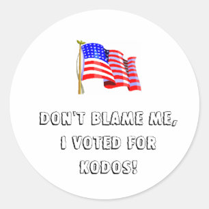PEGATINA REDONDA ¡NO ME CULPES, VOTÉ POR KODOS!