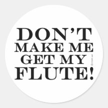 No me obliguen a conseguir mi flauta