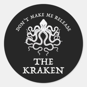 Pegatina Redonda No me obligues a liberar el Kraken