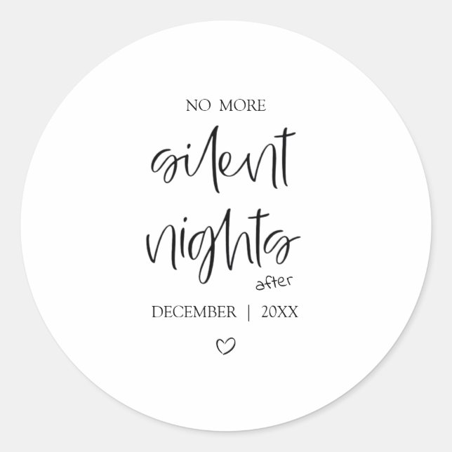 Pegatina Redonda No More Silent Nights | Baby Announcement Sticker (Anverso)