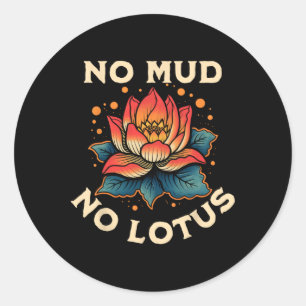 Pegatina Redonda No Mud No Lotus Yoga Meditación Espiritual _1