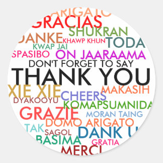 PEGATINA REDONDA NO OLVIDES DECIRTE GRACIAS.