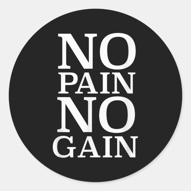 Pegatina Redonda No Pain No Gain Motivation  (Anverso)