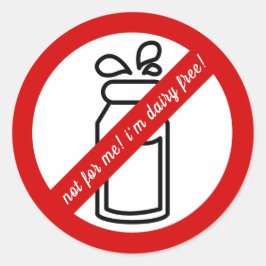 Pegatina Redonda No para mí, ¡estoy libre de leche! Alerta alérgica
