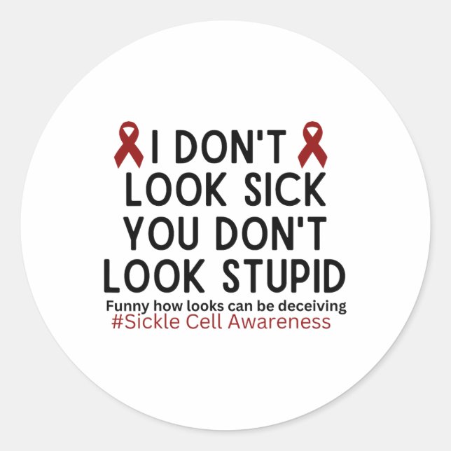 Pegatina Redonda No Parezco Enfermo No Pareces Estúpido Scd Awarene (Anverso)