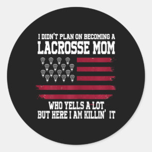 Pegatina Redonda No pensaba convertirme en Lacrosse Mom Lacrosse