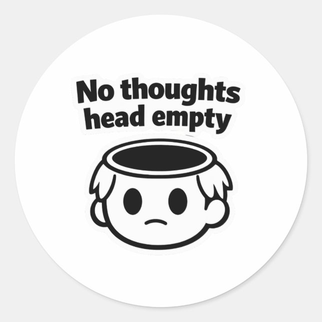 Pegatina Redonda No pensamientos cabeza vacía meme estético sticker (Anverso)