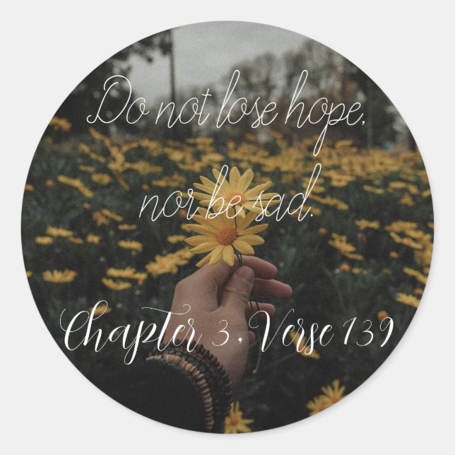 Pegatina Redonda no pierdan la esperanza ni la tristeza (Anverso)