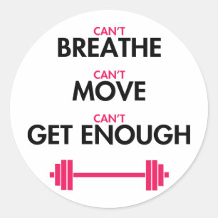 Pegatina Redonda No puede conseguir bastantes