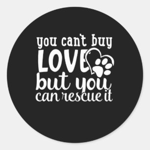 Pegatina Redonda no puedes comprar amor pero puedes rescatarlo