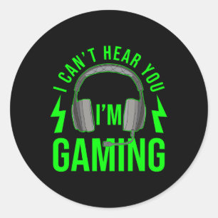 Pegatina Redonda No puedo oírte Estoy jugando Camiseta Juego de Vid