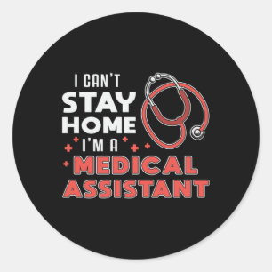 Pegatina Redonda No puedo quedarme en casa Médica auxiliar médico