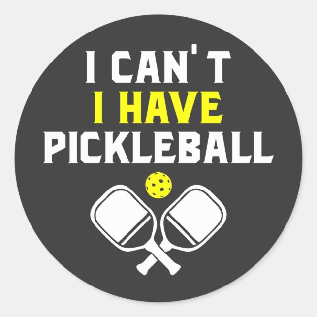 Pegatina Redonda No puedo tener pickleball, Pickleball Lover (Anverso)
