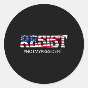 Pegatina Redonda No resistan a mi presidente contra Trump