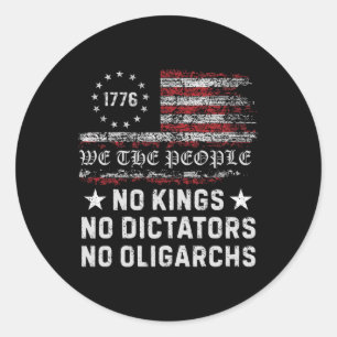 Pegatina Redonda No Reyes No Dictadores Ni Oligarcas En Estados Uni