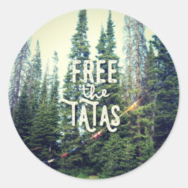 Pegatina Redonda No se permite ningún sostén en el bosque