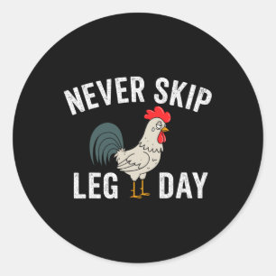 Pegatina Redonda No se salte el día de las piernas Gym Rooster Grac