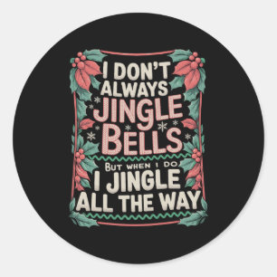 Pegatina Redonda No Siempre Tingo Bells Navidad Familia Xmas