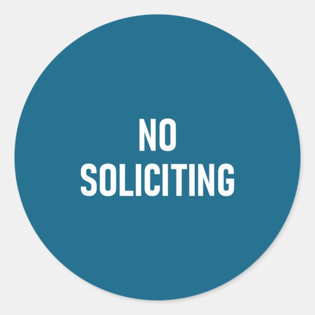Pegatina Redonda No Soliciting, Funny, Jokes, Sarcastic  (Anverso)