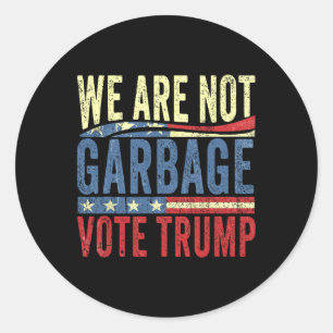 Pegatina Redonda No Somos Basura Vota por Trump para Presidente 202