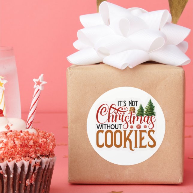 Pegatina Redonda No son Navidades sin cookies (Fiesta)