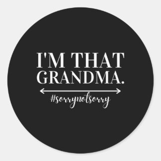 Pegatina Redonda No Soy Abuela Abuela Abuela.