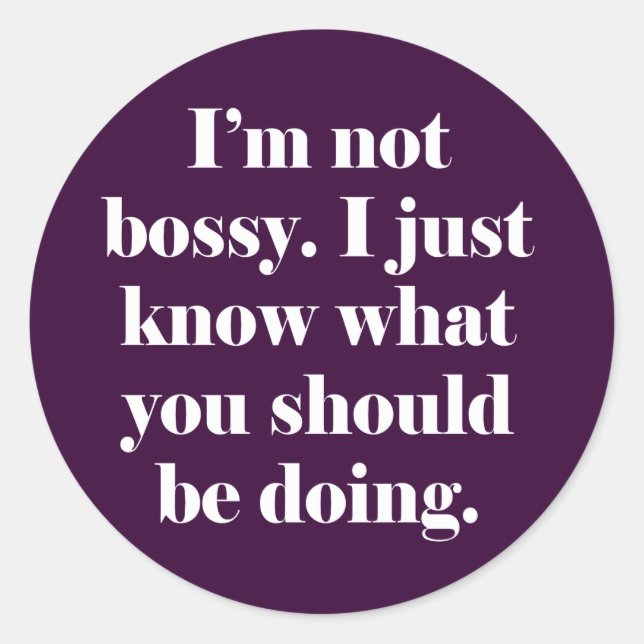 Pegatina Redonda No soy Bossy (Anverso)