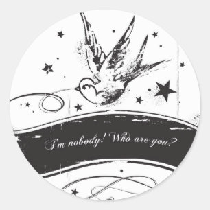 Pegatina Redonda "No soy nadie. ¿Quién son usted? "