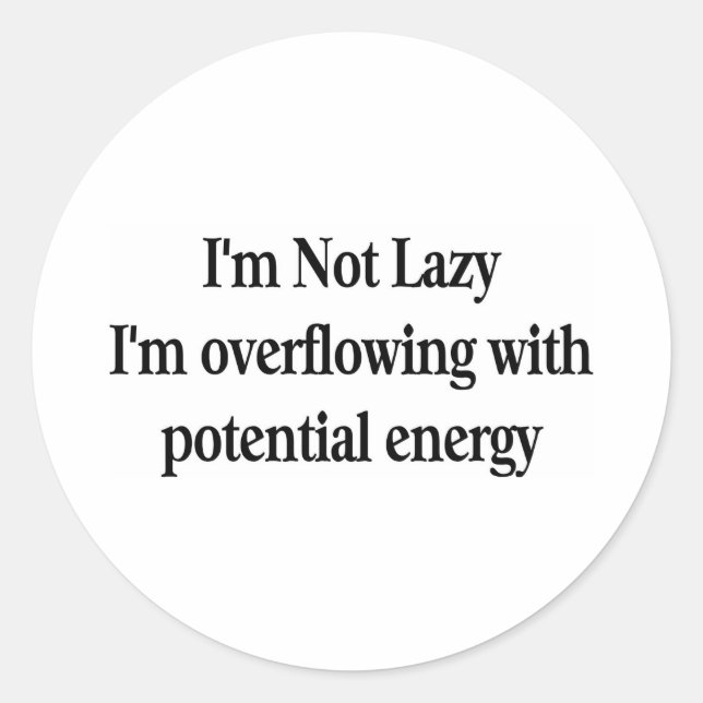 Pegatina Redonda No soy perezoso (Anverso)