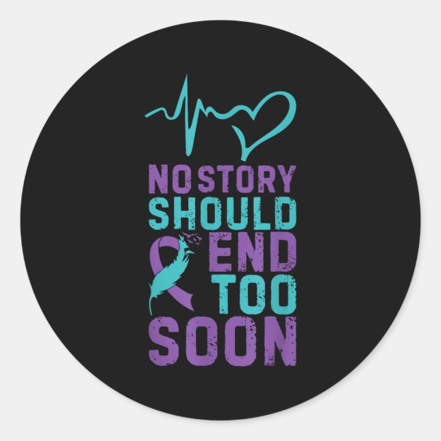 Pegatina Redonda No Story Should End Too Soon  (Anverso)