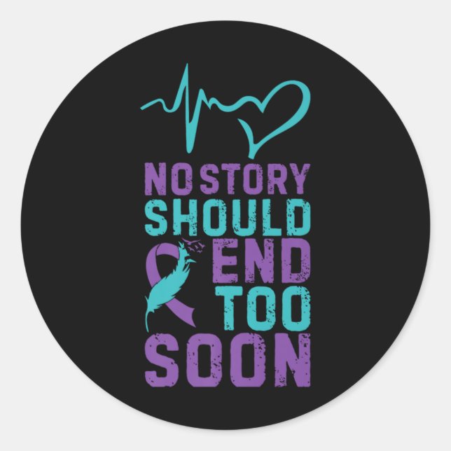 Pegatina Redonda No Story Should End Too Soon Premium  (Anverso)