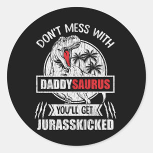 Pegatina Redonda No te metas con Daddy Saurus Familia de dinosaurio
