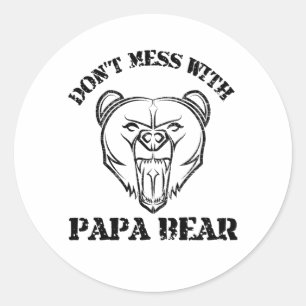 Pegatina Redonda No te metas con papá Bear