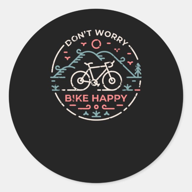 Pegatina Redonda No te preocupes Bike Happy (Anverso)