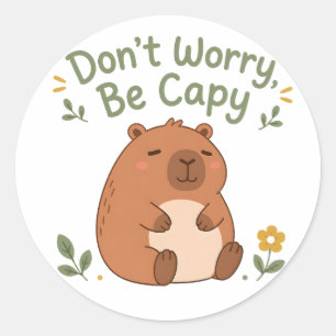 Pegatina Redonda No te preocupes, sé capy, sticker de capybara lind