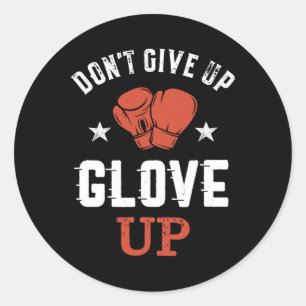 Pegatina Redonda No te rindas Glove Up Inspirational Divertido Muje
