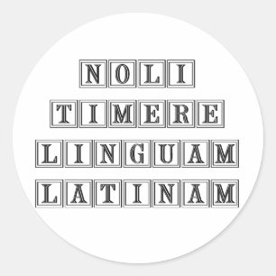 Pegatina Redonda No teman al latín