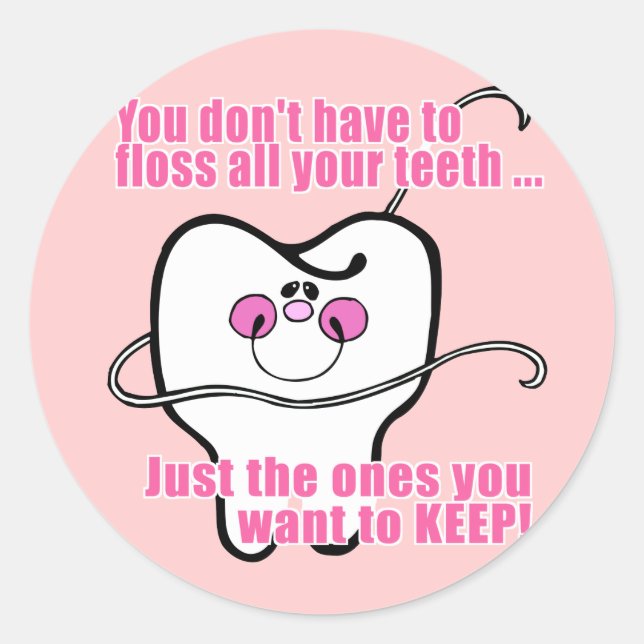 Pegatina Redonda No tienes que derramar todos tus dientes (Anverso)