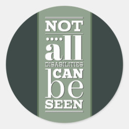 Pegatina Redonda No todas las discapacidades son visibles